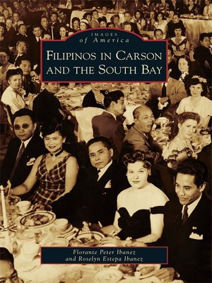 cover image of Filipinos in Carson and the South Bay